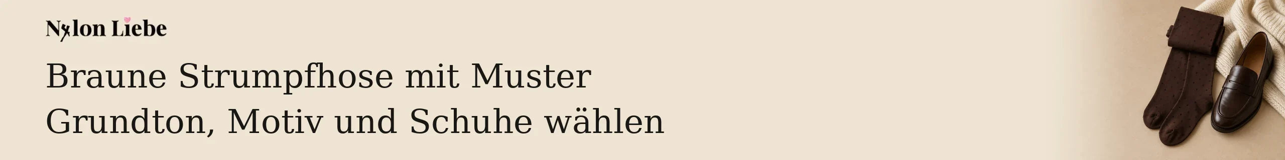 Braune Strumpfhose mit dezentem Punktmuster neben cremefarbenem Strick und braunem Loafer.