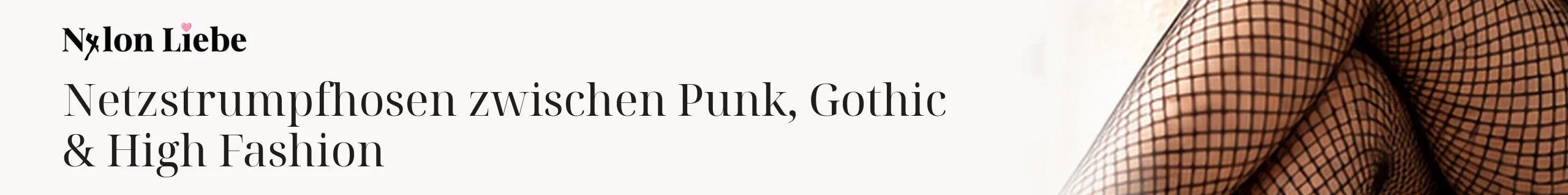 Titelbild zum Magazinbeitrag: Netzstrumpfhosen zwischen Punk, Gothic & High Fashion