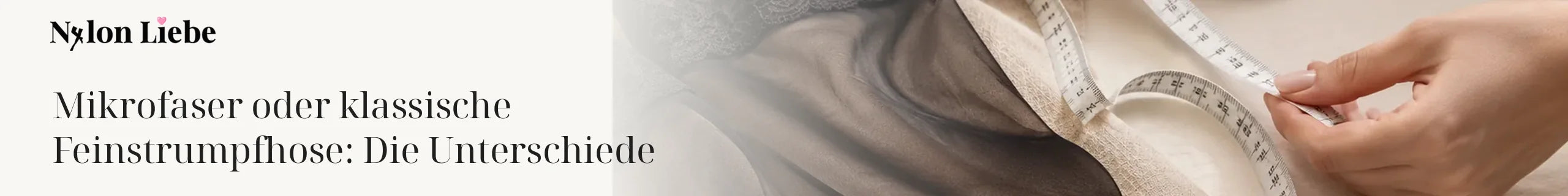 Nylon Liebe Magazin: Mikrofaser oder klassische Feinstrumpfhose: Die Unterschiede