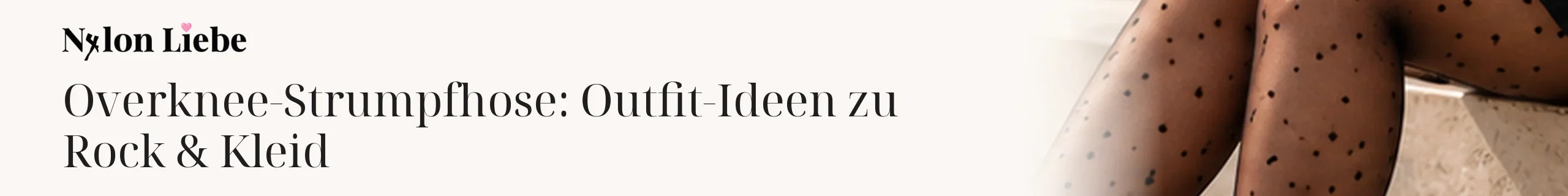 Titelbild zum Magazinbeitrag: Overknee-Strumpfhose: Outfit-Ideen zu Rock & Kleid