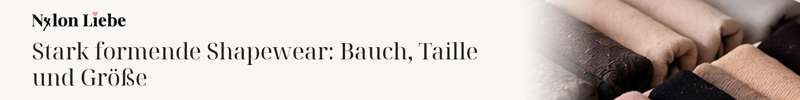 Titelbild zum Magazinbeitrag: Stark formende Shapewear: Bauch, Taille und Größe