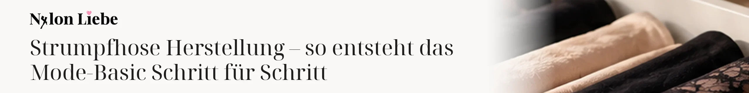 Titelbild zum Magazinbeitrag: Strumpfhose Herstellung – so entsteht das Mode-Basic Schritt für Schritt