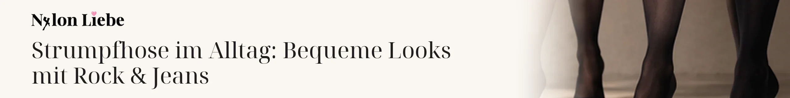 Titelbild zum Magazinbeitrag: Strumpfhose im Alltag: Bequeme Looks mit Rock & Jeans