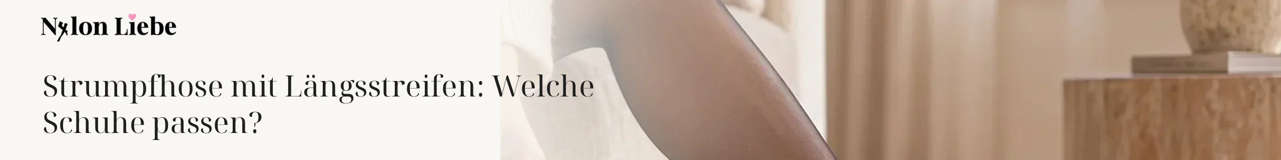Nylon Liebe Magazin: Strumpfhose mit Längsstreifen: Welche Schuhe passen?