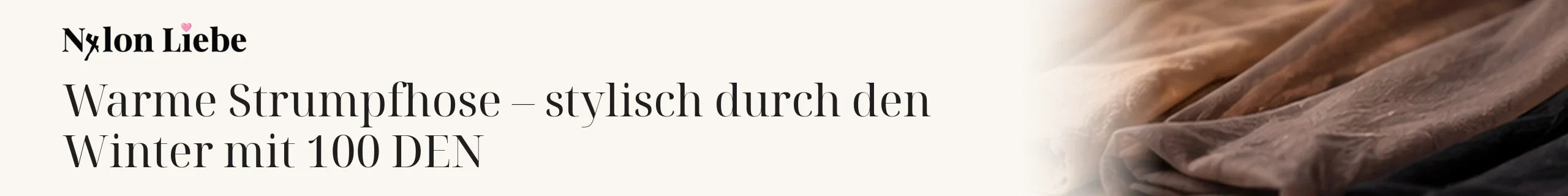 Titelbild zum Magazinbeitrag: Warme Strumpfhose – stylisch durch den Winter mit 100 DEN