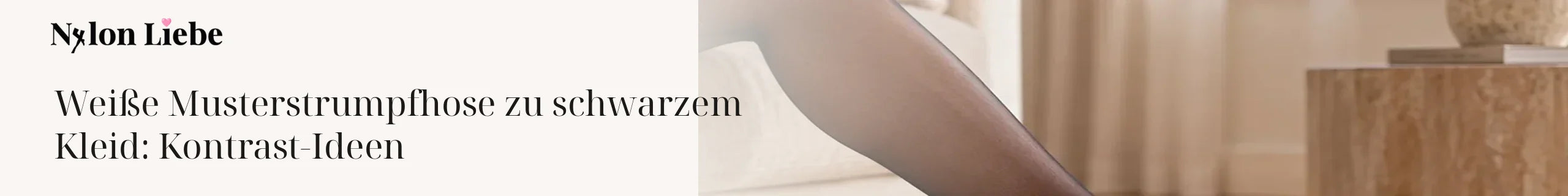 Nylon Liebe Ratgeber – Weiße Musterstrumpfhose zu schwarzem Kleid: Kontrast-Ideen